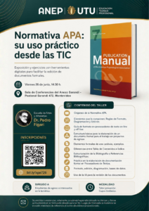 Afiche del taller Normas APA 7.ª edición para la elaboración de Proyectos de Egreso (Anexo Sarandí)