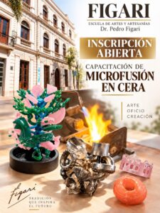 INSCRIPCIÓN ABIERTA | CAPACITACIÓN EN MICROFUSIÓN EN CERA